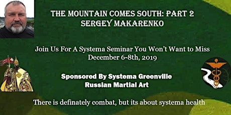 Systema Martial Arts with Sergey Makarneko, Dec 6-8, 2019 primary image