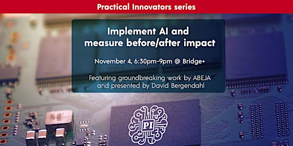 Implement AI with measurable before/after impact