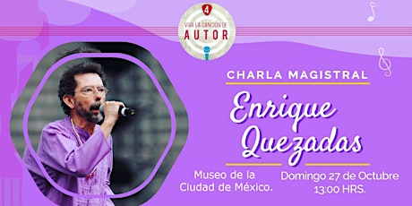 Imagen principal de Charla MAGISTRAL para CANTAUTORES, totalmente GRATIS por ENRIQUE QUEZADAS