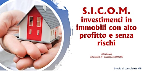 Immagine principale di S.I.C.O.M. - come investire negli immobili con sicurezza 