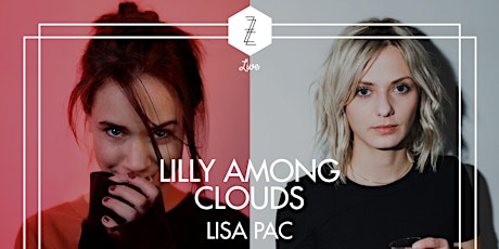 Hauptbild für Mezzanine Live: Lilly Among Clouds + Lisa Pac