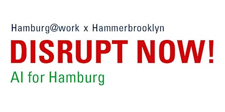 Future Summit DISRUPT NOW! AI for Hamburg