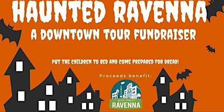 Haunted Ravenna: A downtown tour fundraiser primary image