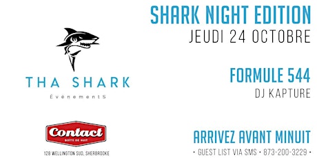 Party Shark Édition*Boite de Nuit le Contact à Sherbrooke primary image