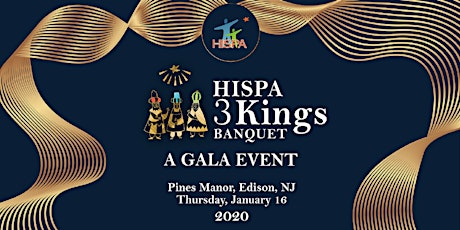 HISPA 2020 Three Kings Banquet - A Gala Event primary image