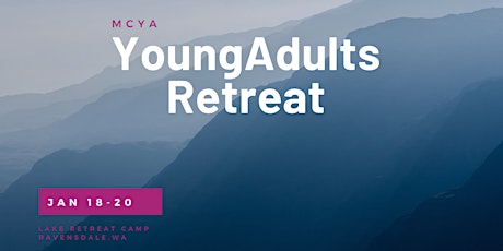MCYA Young Adults Retreat 2020 primary image