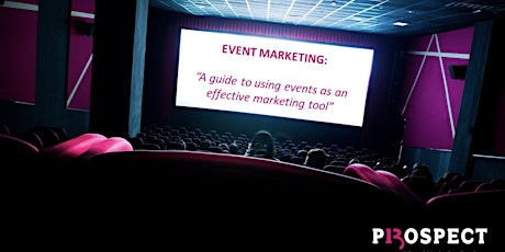 Event Marketing: A guide to using events as an effective marketing tool primary image