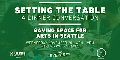Setting The Table: Saving Space for Arts in Seattle primary image