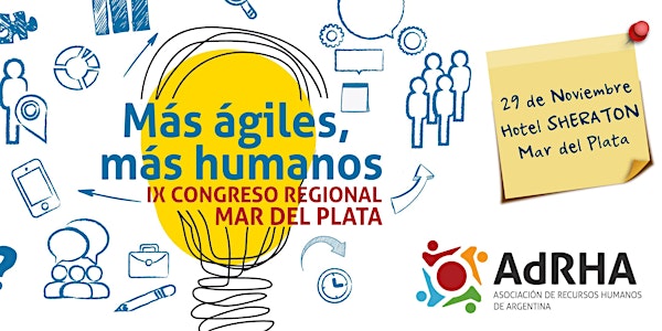 IX Congreso Regional ADRHA: Más Ágiles , Más Humanos