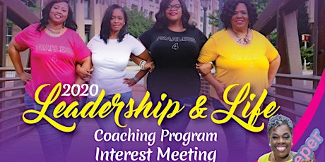 2020 Leadership & Life Coaching Program Interest Meeting primary image