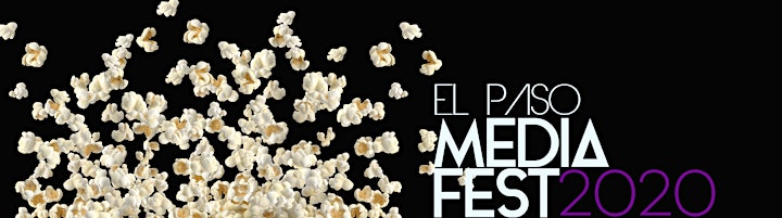 El Paso Media Fest 2020 image