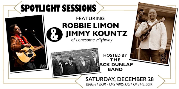 SPOTLIGHT SESSIONS ft Robbie Limon & Jimmy Kountz