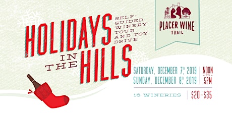 Holidays in the Hills 2019 ~ Placer Wine Trail primary image