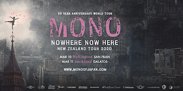 Mono "Nowhere Now Here" NZ Tour - Wellington
