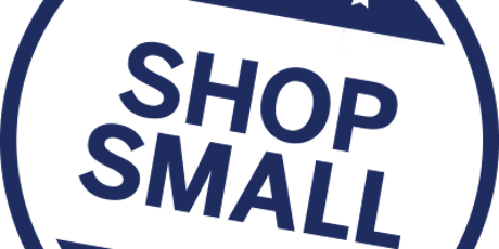 Small Business Saturday - Shop Til You Drop primary image