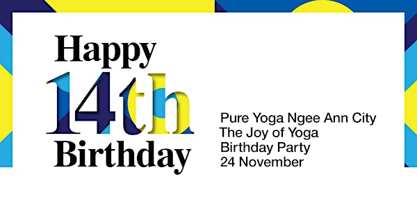 Pure Yoga Ngee Ann City 14th Anniversary: Birthday Party