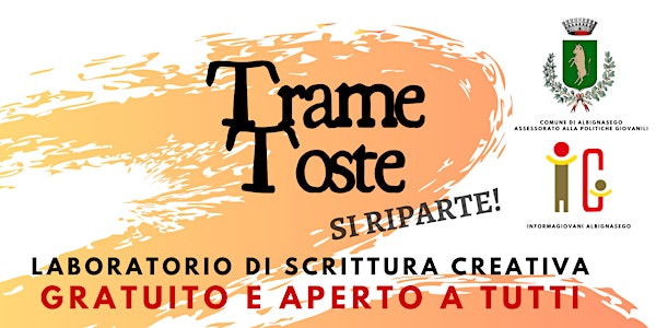 TRAME TOSTE - Laboratorio Scrittura Creativa