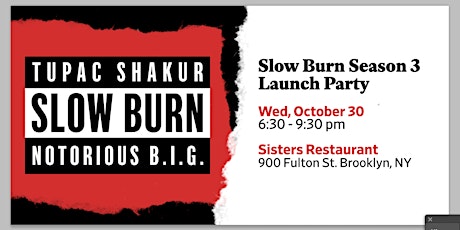 Slow Burn Season 3 Launch Party primary image