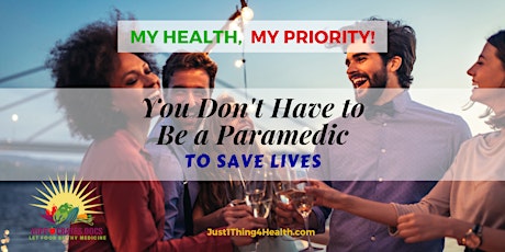 You Don’t Have to Be a Paramedic to Save Lives primary image