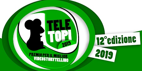 Immagine principale di Teletopi 2019, l'oscar del video storytelling online 