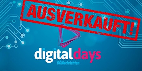 Hauptbild für OÖNachrichten Digital Days 2019 - restlos ausverkauft!