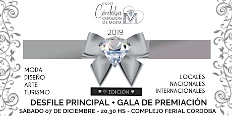 Imagen principal de CÓRDOBA CORAZÓN DE MODA -  Desfile Principal + Gala De Premiación