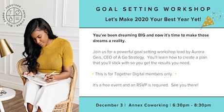 San Antonio TogetHER Digital - Members Only Goal Setting Workshop primary image