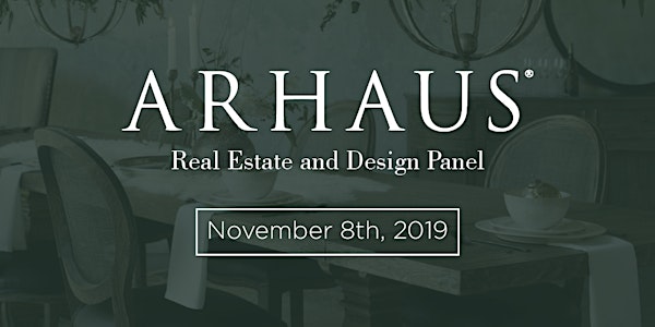 Arhaus Real Estate And Design panel