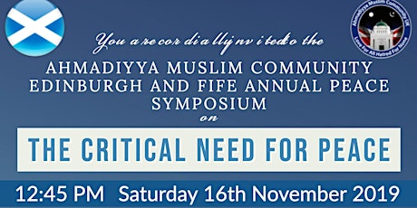 Ahmadiyya Muslim Community Edinburgh & Fife - Peace Symposium 2019 primary image