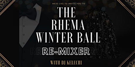 The Rhema Winter Ball: Re-Mixer primary image