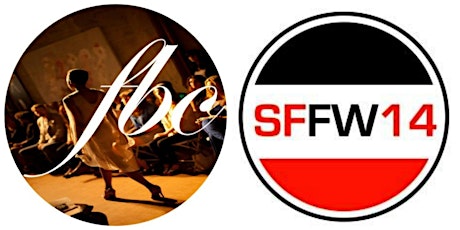 Fashion Bloggers Connect : STYLE & BEAUTY Series [San Francisco Fashion Week ® 2014] #SFFW14 primary image