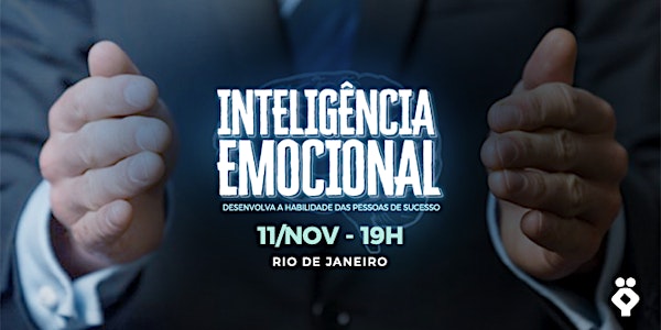 [RIO DE JANEIRO/RJ] Palestra Gratuita - INTELIGÊNCIA EMOCIONAL