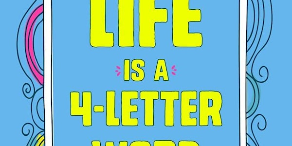 Life Is a 4-Letter Word with Dr. David Levy