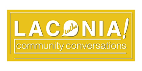 Laconia Talks Community Conversations: Laconia in Motion primary image