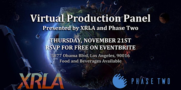 Virtual Production Panel presented by XRLA
