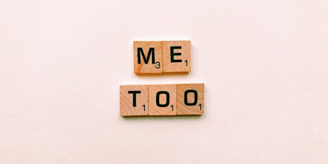 #MeToo, Act Two: Share, Reflect, Prevent primary image