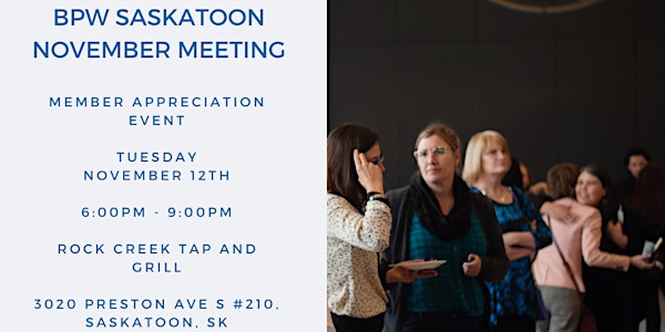BPW Saskatoon November Meeting: Member Appreciation Event