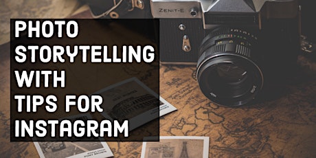Special Programme For Youths: Photo-Storytelling with Tips for Instagram primary image