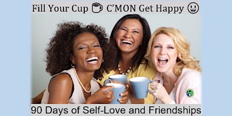 Fill Your Cup ☕️ Happy Women Live Better (ONLINE/Night) 13-Week Mastermind primary image