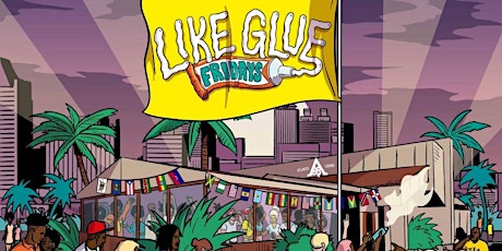 Like Glue Fridays w/ Shane x Benzo & King Ap primary image
