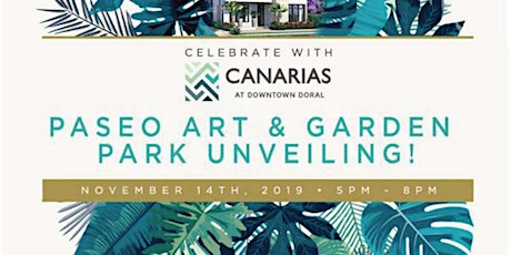 Celebrate with Canarias of Downtown Doral Paseo Art & Garden Park Unveiling primary image