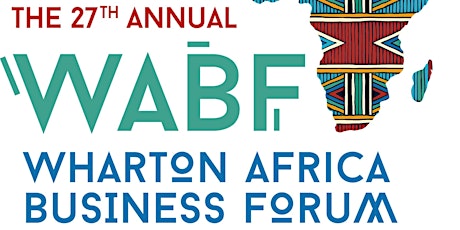 27th Wharton Africa Business Forum (WABF) Opening Party primary image