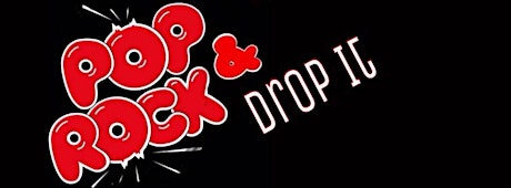 Pop Rock&Drop It! primary image