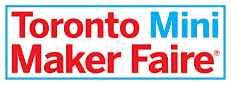 Toronto Mini Maker Faire 2014