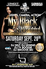 Class Action Productions Presents Lights Camera Action the Exclusive My Black is Beautiful Extravaganza primary image