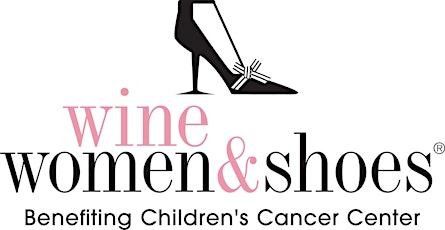 2014 Wine Women & Shoes - benefiting Children's Cancer Center primary image