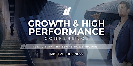 Growth and High Performance Conference | NXT LVL Business primary image