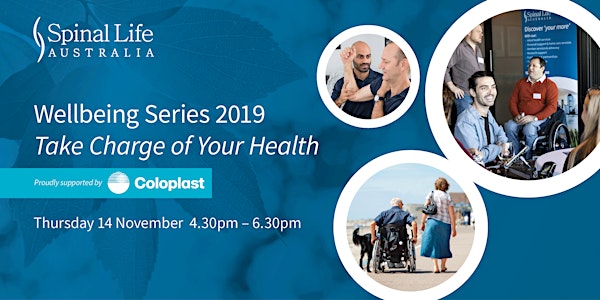Wellbeing Series 2019 - Take Charge Of Your Health