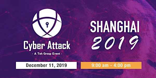 Cyber Attack Shanghai Series 2019