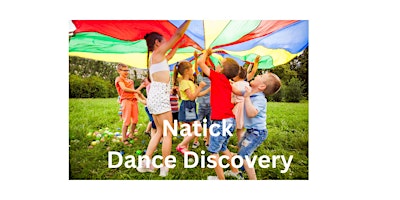 Image principale de Natick Dance Discovery Playgroup (2 years-5 years)